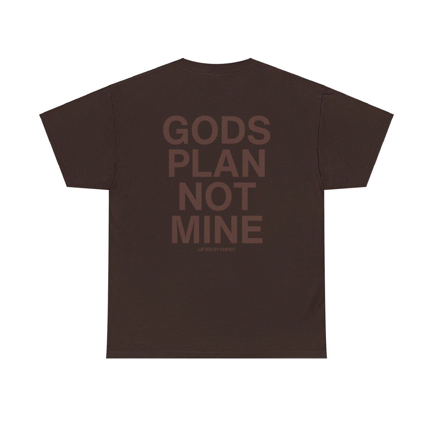 God's Plan not Mine Heavyweight Cotton Tee - Lifted By Christ