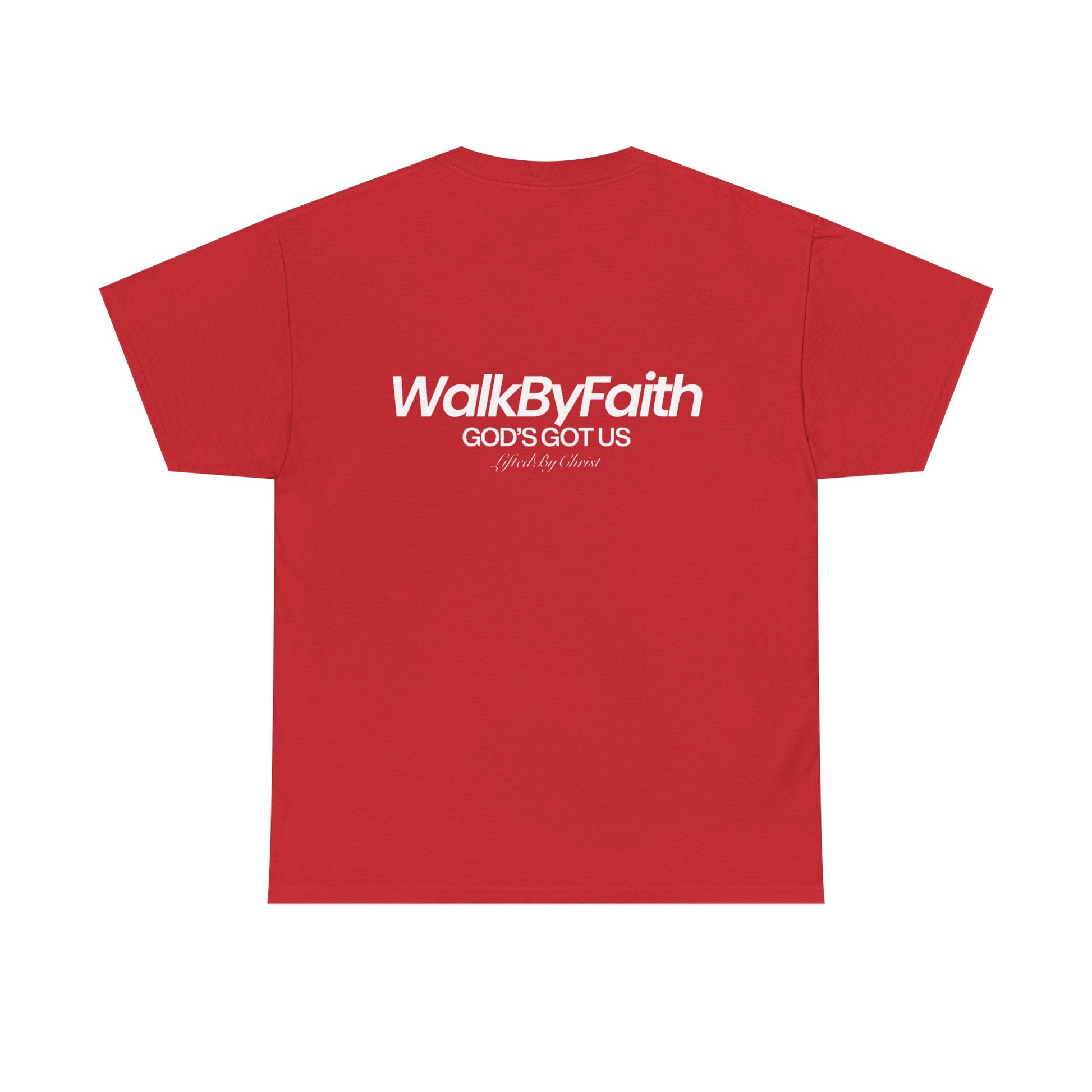 Walk By Faith Heavy Cotton Tee - Lifted By Christ