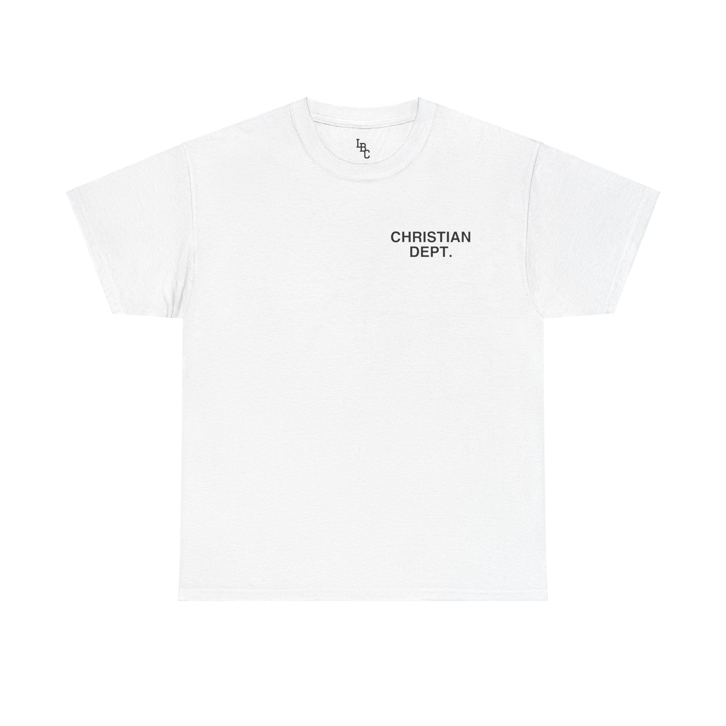 Christian Dept. Heavyweight Cotton Tee - Lifted By Christ