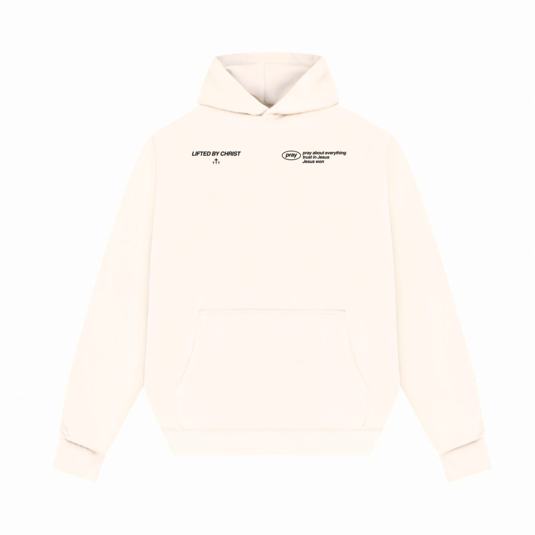 pray Hoodie - Lifted By Christ