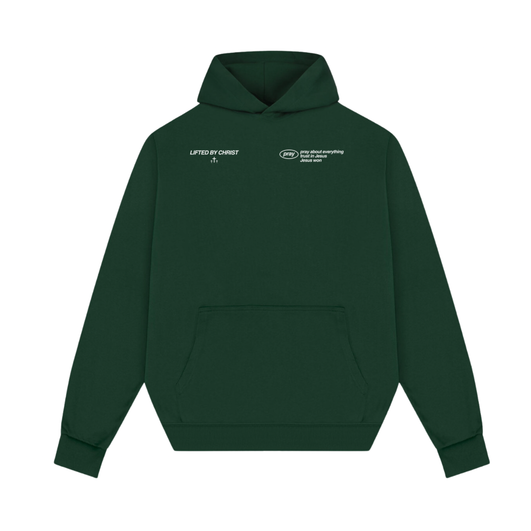 pray Hoodie - Lifted By Christ